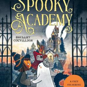 The Spooky Academy: A cozy colouring adventure