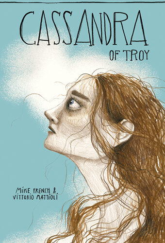 Cassandra of Troy - Great women of Greek mythology