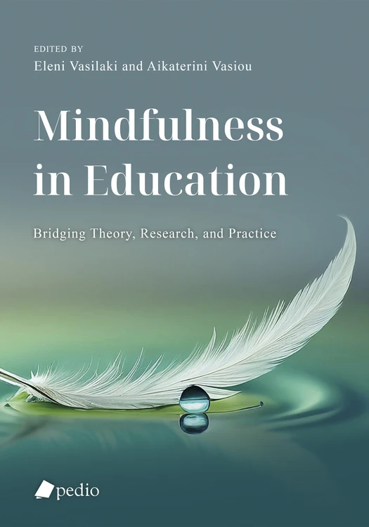 Mindfulness in Education - Bridging Theory, Research, and Practice