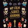 My Film & Series Journal – Ημερολόγιο για cinelovers